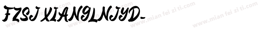 FZSJ XIANGLNJYD字体转换